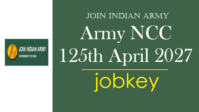 Indian Army NCC 125th Special Entry Online Form 2026-jobkey